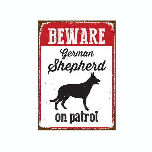 Beware German Shepherd On Patrol Tin Sign