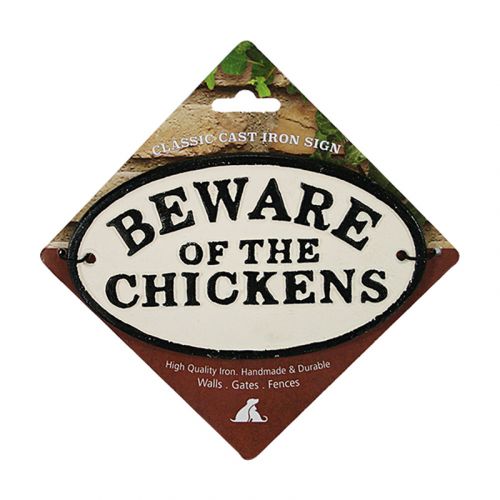 Beware Of The Chickens Cast Iron Oval Sign