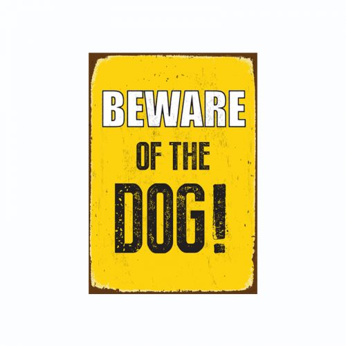 Beware Of The Dog Tin Sign