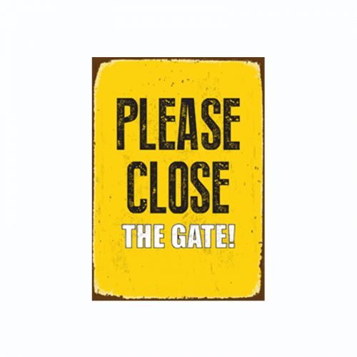 Please Close The Gate Tin Sign